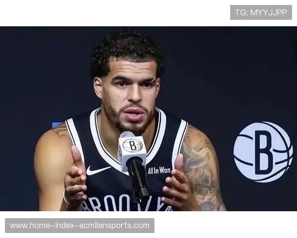 小迈克尔·波特连续制造威胁，篮网攻势如潮